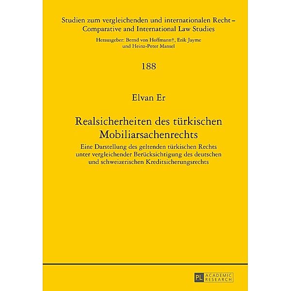 Realsicherheiten des tuerkischen Mobiliarsachenrechts, Er Elvan Er