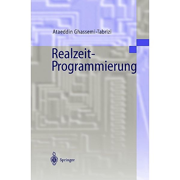 Realzeit-Programmierung, Ataeddin Ghassemi-Tabrizi