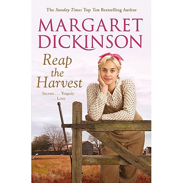 Reap the Harvest, Margaret Dickinson