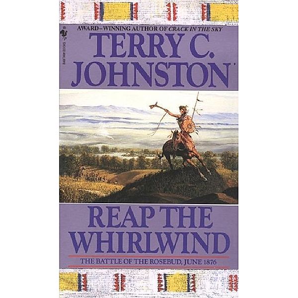 Reap the Whirlwind / Plainsmen Bd.9, Terry C. Johnston
