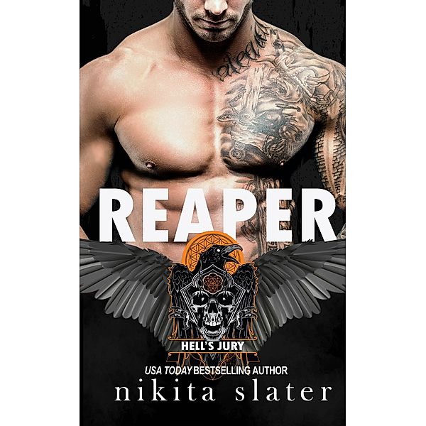 Reaper (Hell's Jury MC, #4) / Hell's Jury MC, Nikita Slater