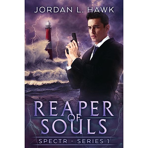 Reaper of Souls / Jordan L. Hawk, Jordan L. Hawk
