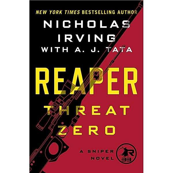 Reaper: Threat Zero / The Reaper Series Bd.2, Nicholas Irving, A. J. Tata