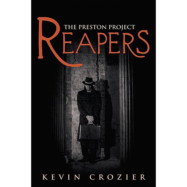 Reapers, Kevin Crozier