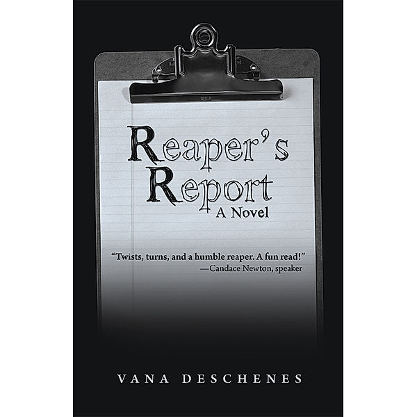 Reaper’S Report, Vana Deschenes