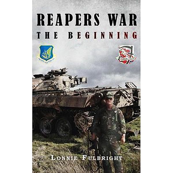 Reapers War / Go To Publish, Lonnie Fulbright