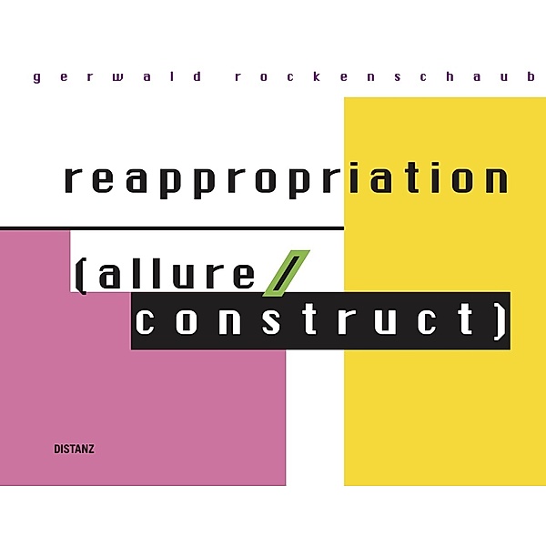 reappropriation (allure/construct), Gerwald Rockenschaub