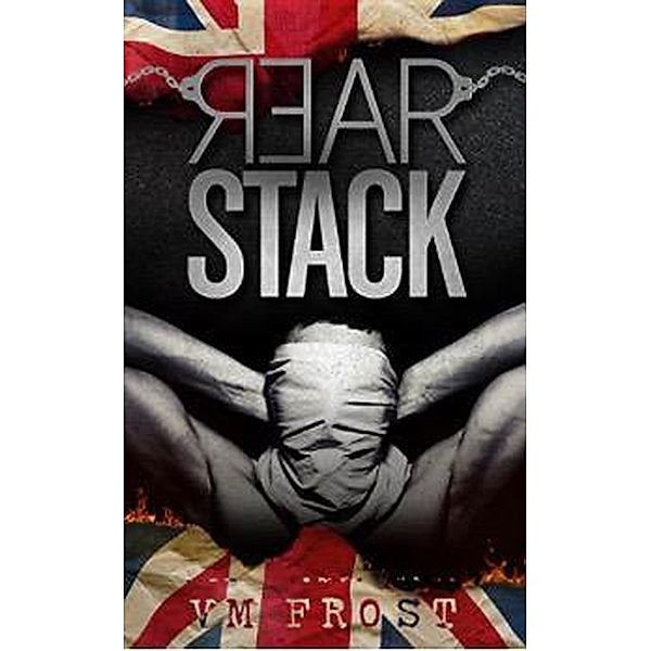 Rear Stack (Front Stack, #4) / Front Stack, Vincent Frost, V. M. Frost