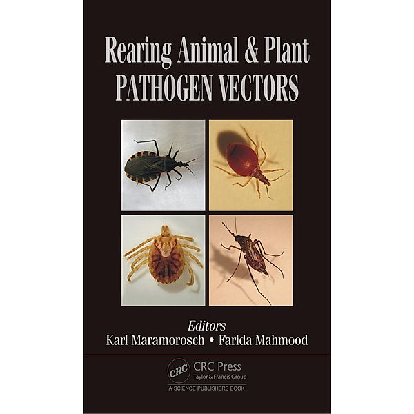 Rearing Animal and Plant Pathogen Vectors