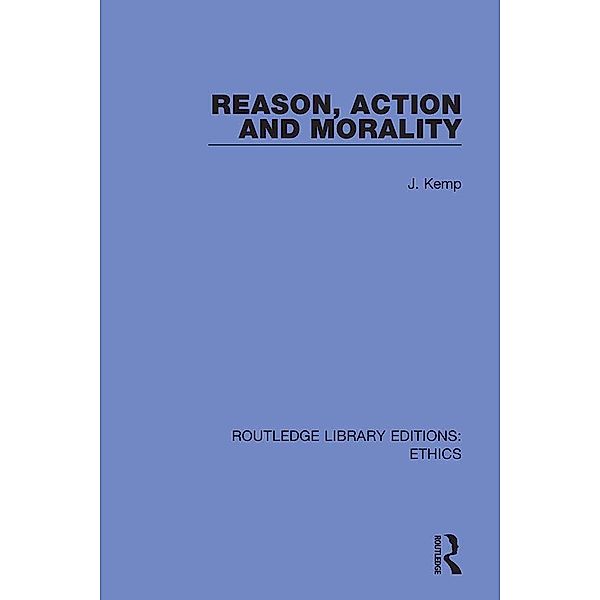 Reason, Action and Morality, John Kemp