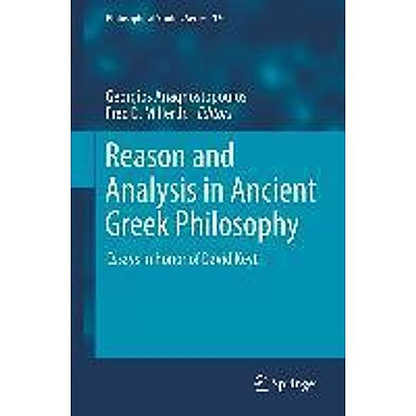 Reason and Analysis in Ancient Greek Philosophy / Philosophical Studies Series