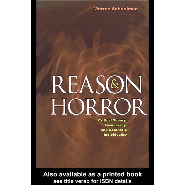 Reason and Horror, Morton Schoolman