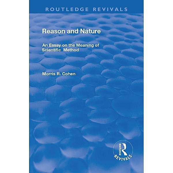 Reason and Nature, Morris R. Cohen