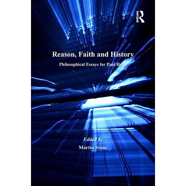 Reason, Faith and History