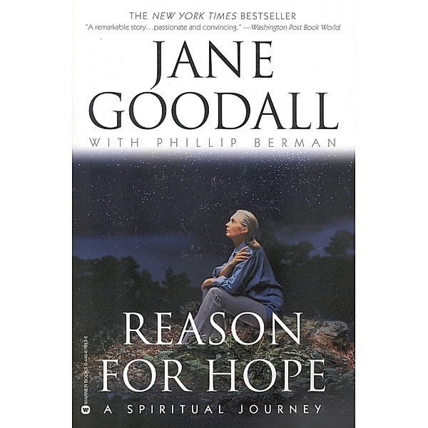 Reason for Hope, Jane Goodall, Phillip Berman