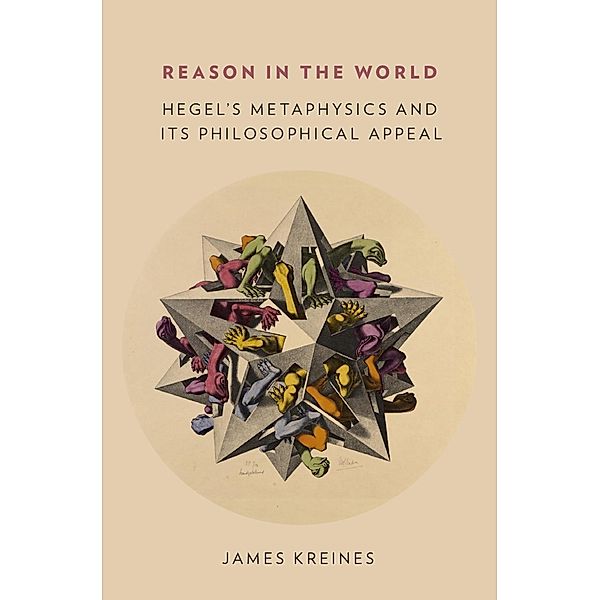 Reason in the World, James Kreines