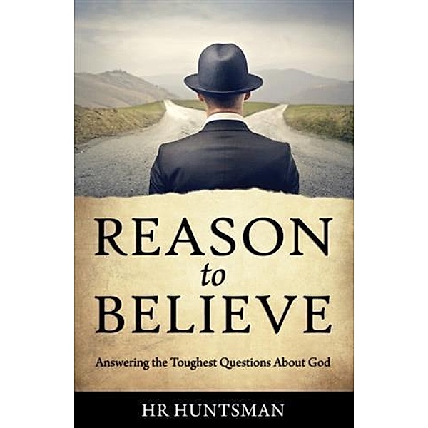 Reason to Believe, HR Huntsman
