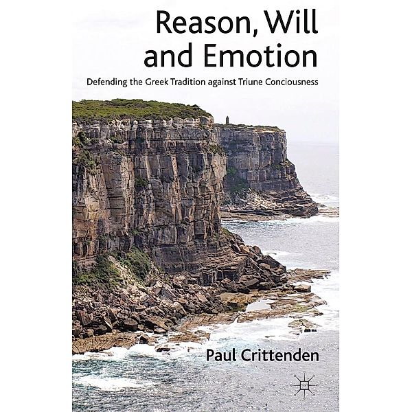 Reason, Will and Emotion, P. Crittenden