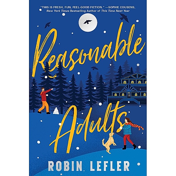 Reasonable Adults, Robin Lefler