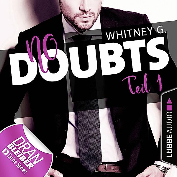 Reasonable Doubt - 1 - No Doubts - Reasonable Doubt 1 (Ungekürzt), Whitney G.
