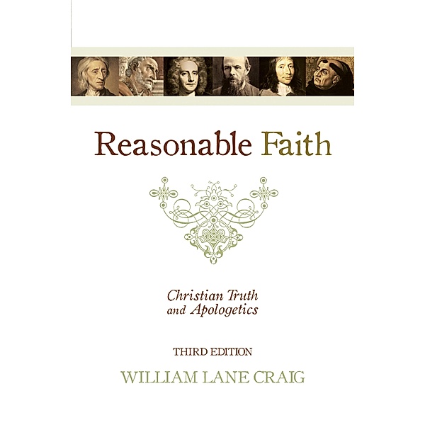 Reasonable Faith (3rd edition), William Lane Craig