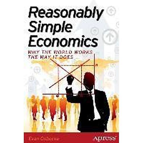 Reasonably Simple Economics, Evan Osborne