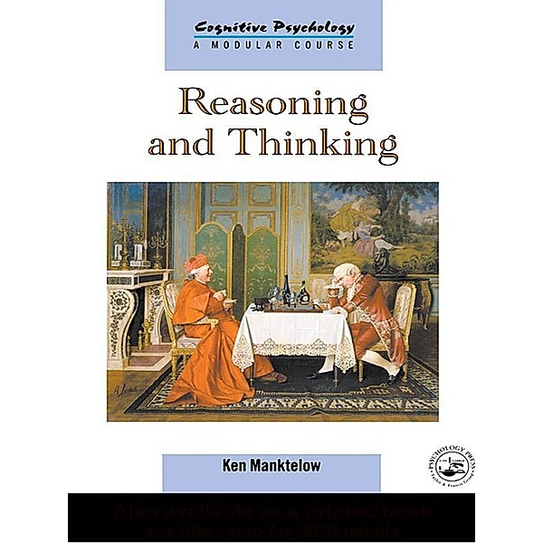 Reasoning and Thinking, K. I. Manktelow