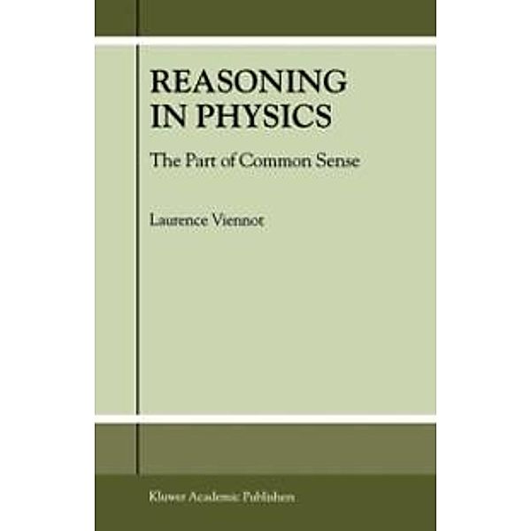 Reasoning in Physics, L. Viennot