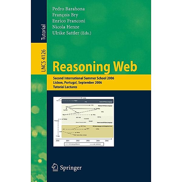 Reasoning Web / Lecture Notes in Computer Science Bd.4126