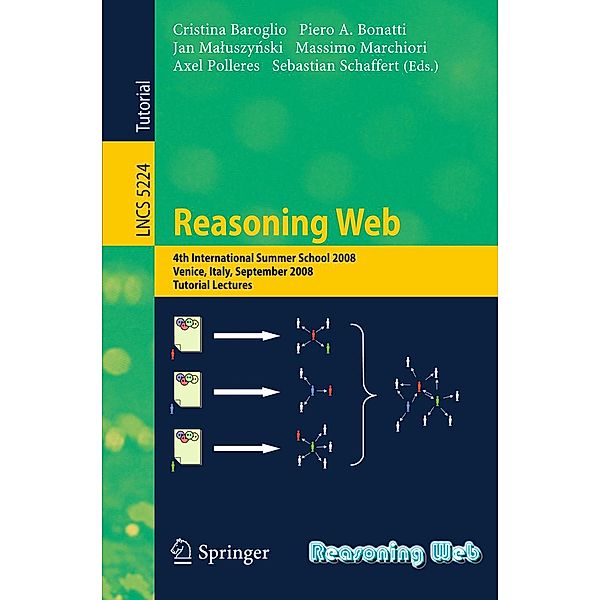 Reasoning Web / Lecture Notes in Computer Science Bd.5224