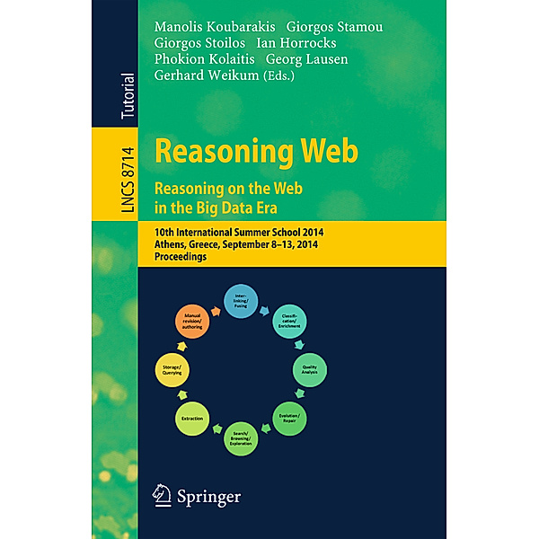 Reasoning Web. Reasoning and the Web in the Big Data Era