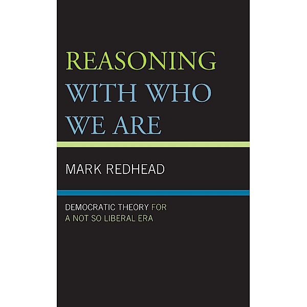 Reasoning With Who We Are, Mark Redhead