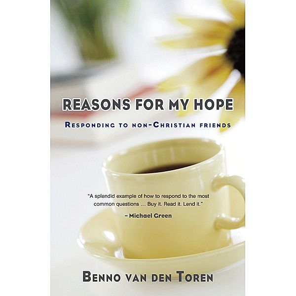 Reasons for My Hope, Benno van den Toren