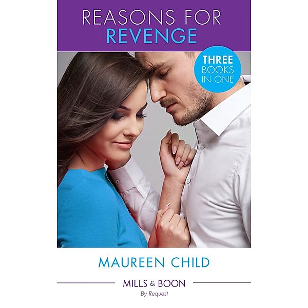 Reasons For Revenge, Maureen Child