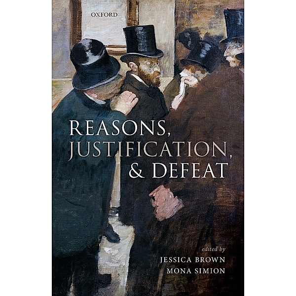 Reasons, Justification, and Defeat