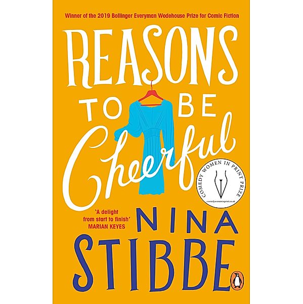 Reasons to be Cheerful / The Lizzie Vogel Series Bd.3, Nina Stibbe