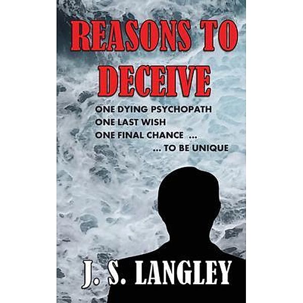 Reasons to Deceive - Agaricus Book 2 - paperback / Agaricus Bd.2, John S Langley