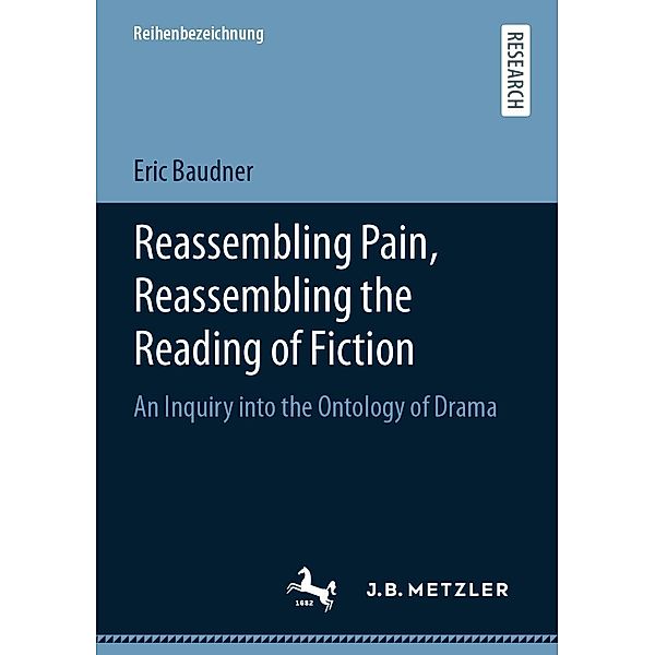 Reassembling Pain, Reassembling the Reading of Fiction, Eric Baudner