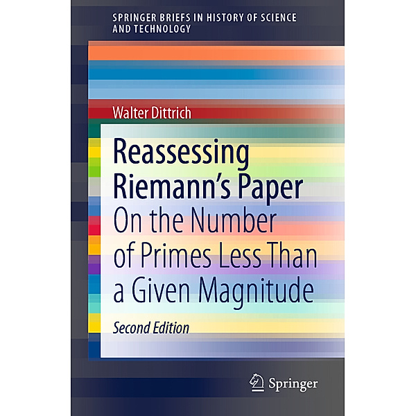 Reassessing Riemann's Paper, Walter Dittrich