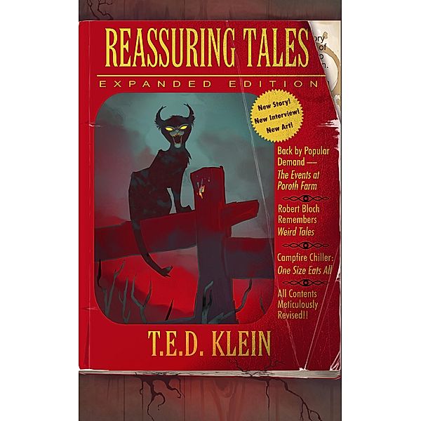 Reassuring Tales: Expanded Edition, T. E. D. Klein