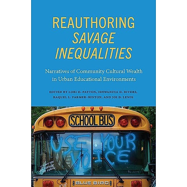 Reauthoring Savage Inequalities / SUNY series, Critical Race Studies in Education