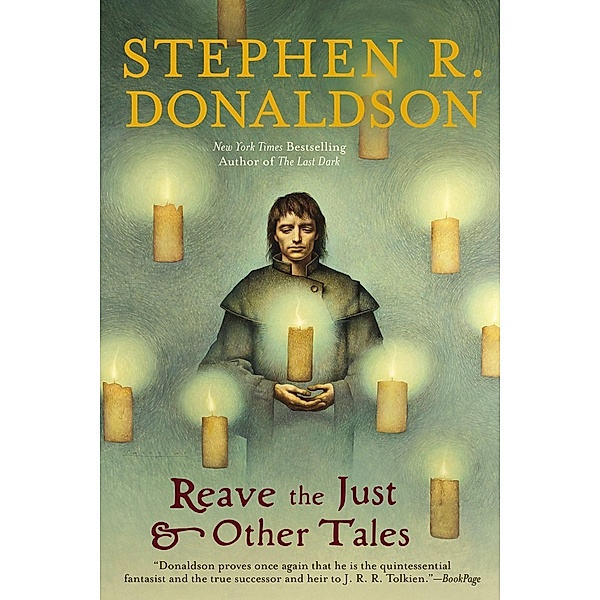 Reave the Just and Other Tales, Stephen R. Donaldson
