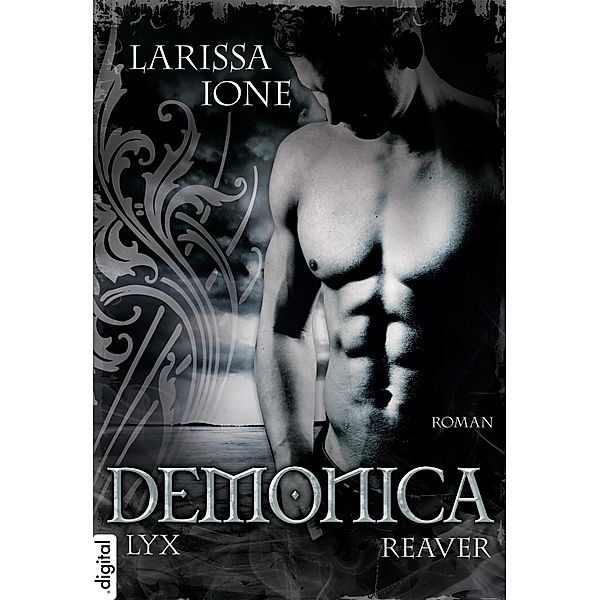 Reaver / Demonica Bd.6, Larissa Ione