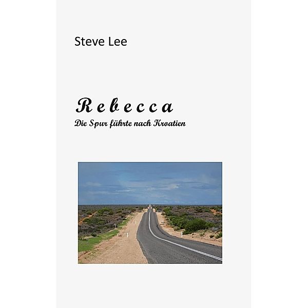Rebecca, Steve Lee
