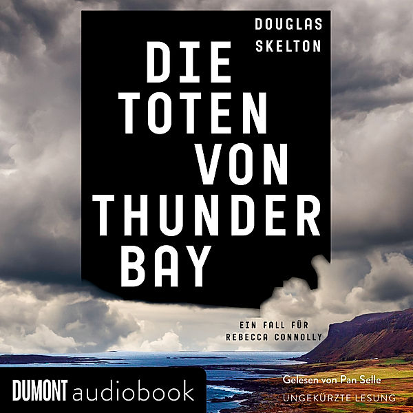 Rebecca-Connolly-Reihe - 1 - Die Toten von Thunder Bay, Douglas Skelton