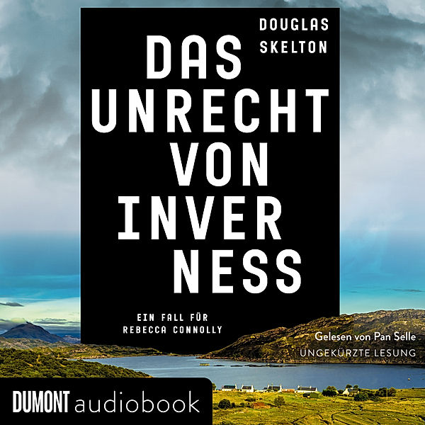 Rebecca-Connolly-Reihe - 3 - Das Unrecht von Inverness, Douglas Skelton