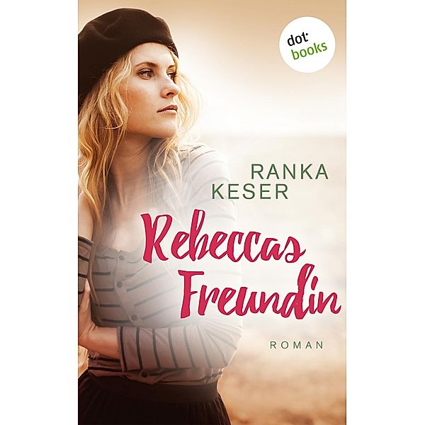 Rebeccas Freundin, Ranka Keser