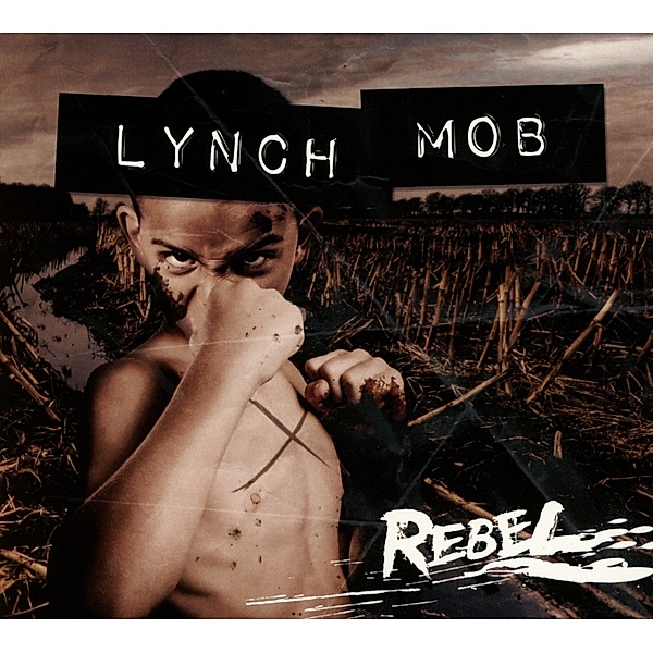 Rebel, Lynch Mob
