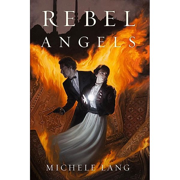 Rebel Angels / Lady Lazarus Bd.3, Michele Lang