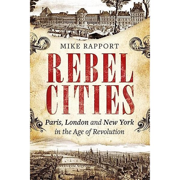Rebel Cities, x Mike Rapport